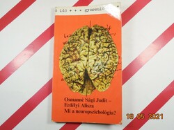 Judit of Osmanné, Alisa of Transylvania: what is neuropsychology?