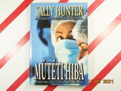 Sally hunter: surgical error