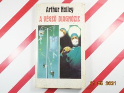 Arthur hailey: the final diagnosis