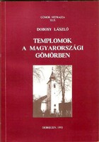 Dobosy László: Templomok A Magyarországi Gömörben 1993