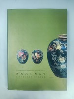 Csenkey Éva - Hárs Éva - Weiler Árpád: Zsolnay - A gyűjtők könyve 2003