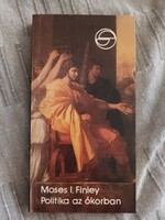 Moses I. Finley : Politika az ókorban
