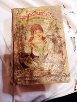 St. Hilaire, Josephine von: Die wahre Kochkunst, 1900 évek elején kiadott antik szakácskönyv