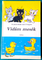Vlagyimir Szutyejev: Vidám mesék   > Állatmesék >1987-s kiadás, sérült