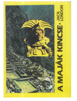 Jack London: Treasure of the Mayans