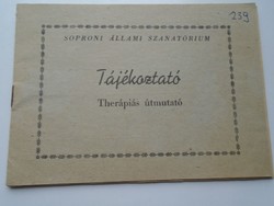 D192299   Soproni Állami  SZanatórium -Tájékoztató Thewrápiás útmutató  1973