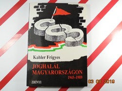 Frigyes Kahler: legal death in Hungary 1945-1989