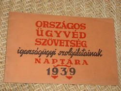 ORSZÁGOS ÜGYVÉD SZÖVETSÉG NAPTÁRA 1939