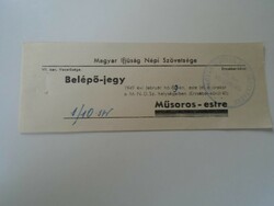 D192570  Belépő jegy 1949 -Műsoros estre Magyar Ifjúság Népi Szövetsége Budapest VII. ker.