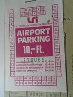 D192572 airport parking ticket 10 ft. Ferihegy - Budapest - parking ticket 1970-80's