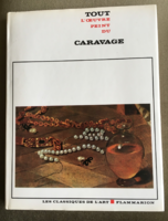 Caravage / Caravaggio olasz festő összes alkotása nagy méretű színes albumban