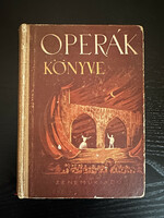 Balassa Imre - Gál György Sándor - Operák könyve (1955) Zeneműkiadó Vállalat