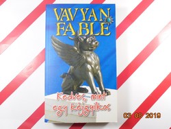 Vavyan fable: kind as a lust killer
