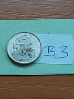 30 FT / DB TÖRÖKORSZÁG 50 BIN (50.000) LÍRA 2001  B3