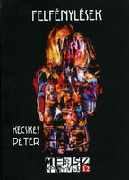 Book of poems by Péter Kecskés