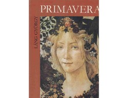 Flame pearl - primavera. The Life of Sandro Botticelli. Bp., 1982. 363 P. + 32 P. Appendix.