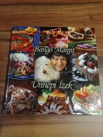 Bangó Margit szakácskönyve  -  Ünnepi ízek   8500 Ft