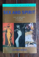 Clifford bishop. Sex and spirit. London 1996 184 pages