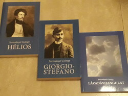 Szerednyei György: 3 regény - "Hélios" "Giorgio-Stefano" "Lázadáshangulat"
