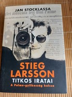 Jan Stocklassa:Stieg Larsson titkos iratai. A Palme-gyilkosság kulcsa.2990.-Ft.