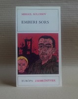 Mihail Solohov - Emberi sors