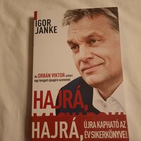 Igor janke: let's go Hungarians! The Viktor Orbán story through the eyes of a Polish journalist in 2013