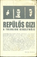Könyv - REPÜLŐS GIZI, (BODNÁR GIZELLA, 2007, BROADWAY INVEST KFT.)