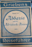 Abbazia und die adriatische riviera - griebens reiseführer - rare!