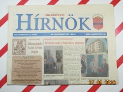 Old retro newspaper - Budapest xiii. District Herald - August 15, 2002. For his birthday