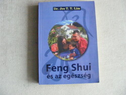 Feng shui and health dr. Jes t. Y. Lim