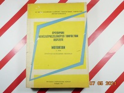 Építőipari nehézgépkezelőképző tanfolyam jegyzete - Motortan - II.kötet
