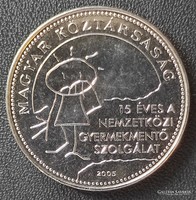 50 Forint 2005 -  15 éves a Gyermekmentő szolgálat