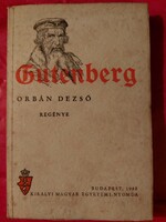 Orbán Dezső: Gutenberg - antik könyv