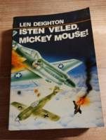 Len Deighton   Isten veled, Mickey Mouse!  - háborús regény, irodalom,könyv