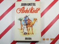 John Knittel: Abdel Kádir