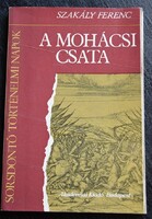 Ferenc Szakály - the battle of Mohács