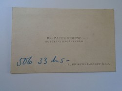 Za416.22 Dr. Ferenc Patek private university teacher - business card 1930's
