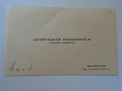 ZA416.16 Autóvezető pedagógium Szilák Ferenc  -Budapest IX Liliom utca 7 - névjegykártya 1930's