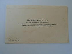 ZA416.13 Dr. Demel Aladár m.kir.kincstári főtanácsos,-országgyűlési képviselő névjegykártya 1930's