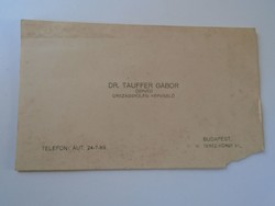 Za417.32 Dr. Gábor Tauffer Member of Parliament Balmazújváros pharmacist business card 1930's
