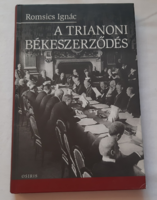 ROMSICS IGNÁC: A TRIANONI BÉKESZERZŐDÉS - 2007-es kiadás