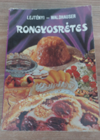 Lejtényi Éva Waldhauser György  Rongyosrétes - szakácskönyv