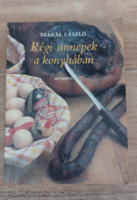 Szakál László Régi ünnepek a konyhában , R. Szepessy Ilona  ﻿Francia konyha - szakácskönyv