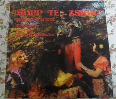 István Horváth ‎– oops you snail! A large vinyl record. 1972