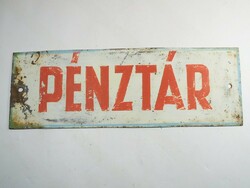 Retro festett fém lemez tábla PÉNZTÁR felirattal Címfestő által készített