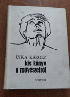 Lyka Károly Kis könyv a művészetről,  könyv