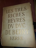 Très Riches Heures ou Les Très Riches Heures du Duc de Berry ~ 1945 ~ Français, nagy alakú könyv
