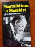 Vohmann Péter  - Megtaláltam a Messiást