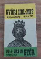 Győr hol-mi ? belvárosi térkép 1991. WO & WAS INNENSTADT IN GYŐR