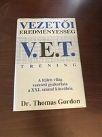 Dr. Thomas Gordon: v.E.T. Leadership effectiveness